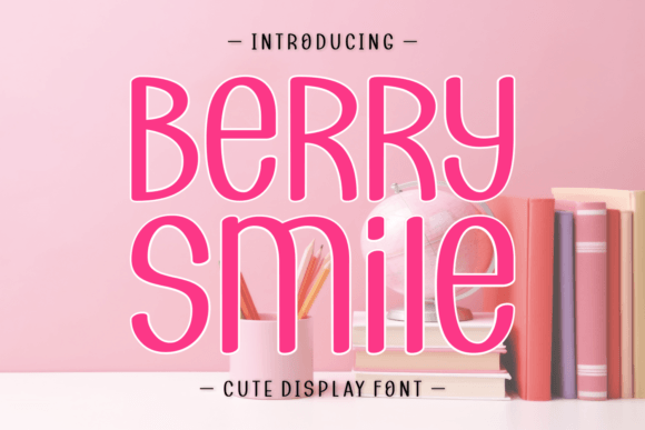 Berry Smile: A Handwritten Font That Feels Like a Friendly Wave