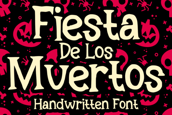 Fiesta De Los Muertos: More Than Just a Halloween Typeface