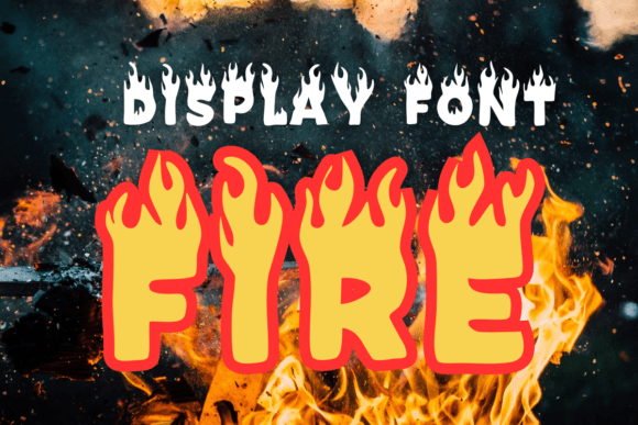 Fire: The Display Typeface That Brings Heat to Your Designs