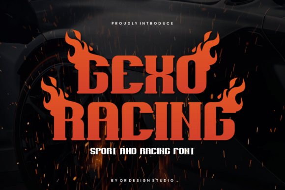 Gexo Racing: A Font That Injects Instant Energy