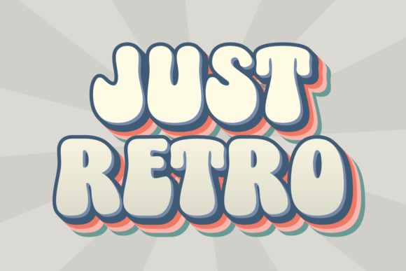 Just Retro: A Playful Display Font for Bold, Joyful Designs