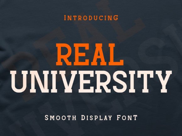 Real University: A Modern Display Font for Creative Projects