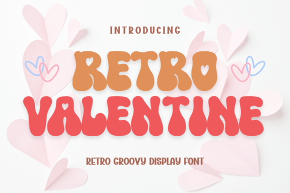 Retro Valentine: A Font That Whispers Romance