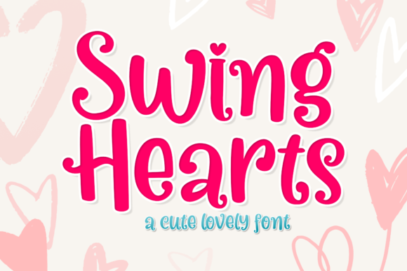 Swing Hearts: A Playful Typeface for Romantic Projects