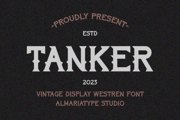 Tanker Font: Vintage Western Style for Bold Branding