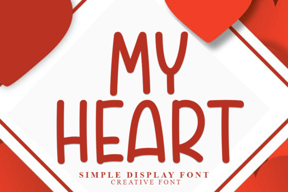 Why My Heart Might Be Your New Favorite Display Typeface